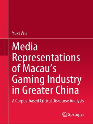 cover image of Media Representations of Macau's Gaming Industry in Greater China